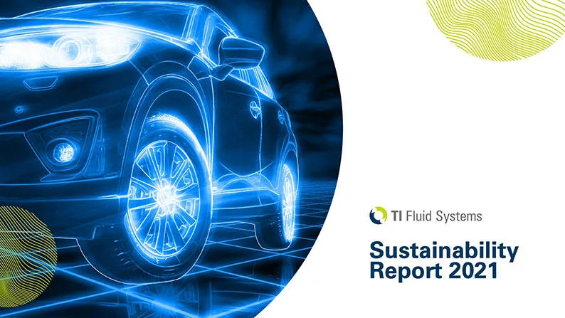 TI Fluid Systems Publishes Its Inaugural Sustainability Report